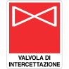 Cartello all. valvola di intercettazione in offerta in vendita online