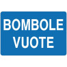 Cartello all. bombole vuote in offerta in vendita online